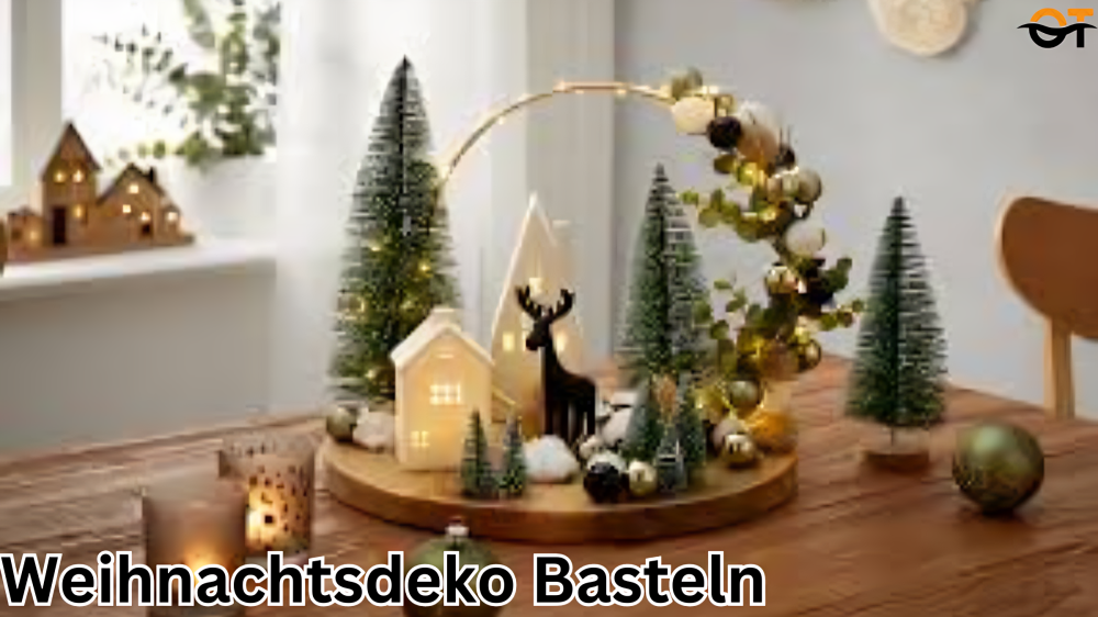 weihnachtsdeko basteln